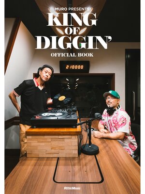 cover image of MURO PRESENTS KING OF DIGGIN' OFFICIAL BOOK